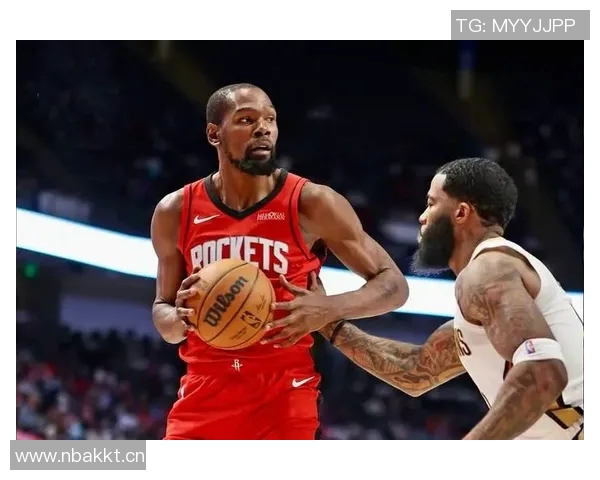 火箭队新篇章:杜兰特与申京的合作能否引领球队重返巅峰 火箭队新篇章:杜兰特与申京的合作能否引领球队重返巅峰